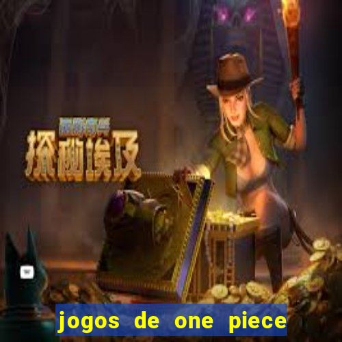 jogos de one piece para celular